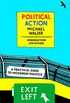 Political Action: A Practical Guide to Movement Politics (New York Review Books Classics) (English Edition)
