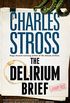 The Delirium Brief: A Laundry Files Novel (English Edition)
