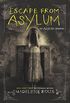 Escape from Asylum (English Edition)