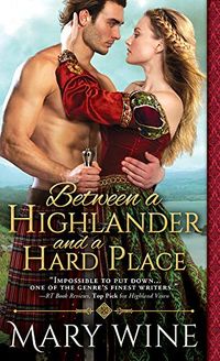 Between a Highlander and a Hard Place (Highland Weddings Book 5) (English Edition)