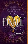 Finale: A Caraval Novel (English Edition)