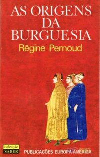 As Origens da Burguesia