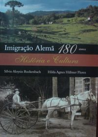 Imigrao Alem 180 anos