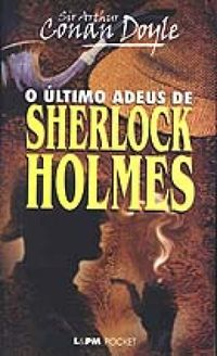 O ltimo Adeus de Sherlock Holmes