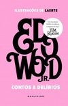 Ed Wood: Contos & Delírios