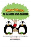 Gus & Waldo: Livro do Amor