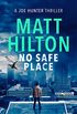 No Safe Place (Joe Hunter Thrillers) (English Edition)