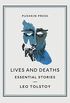 Lives and Deaths: Essential Stories (English Edition)