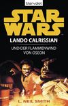 Star Wars^ Lando Calrissian: Lando Calrissian Und Flammenwind Von Oseon (German Edition)
