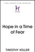 Hope in Times of Fear: The Resurrection and the Meaning of Easter (English Edition)