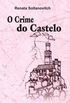 O Crime do Castelo