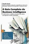 O Guia Completo do Business Intelligence