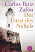 Der Frst des Nebels: Roman (Fischer Taschenbibliothek) (German Edition)