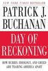 Day of Reckoning: How Hubris, Ideology, and Greed Are Tearing America Apart (English Edition)