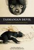 Tasmanian Devil: A unique and threatened animal (English Edition)
