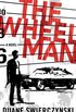 The Wheelman: A Novel (English Edition)