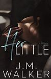 Her Little (A Novella)
