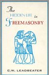 Hidden Life of Freemasonry