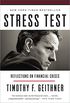 Stress Test: Reflections on Financial Crises (English Edition)
