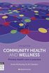 Community Health and Wellness - E-book: Primary Health Care in Practice (English Edition)