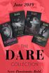 The Dare Collection June 2019: Pleasure Payback (The Mortimers: Wealthy & Wicked) / Rescue Me / Mr Temptation / Baring It All (English Edition)