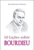 10 Lies Sobre Bourdieu