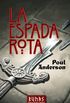 La Espada Rota / The Broken Sword