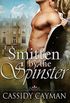 Smitten by the Spinster