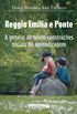 Reggio Emilia e Ponte