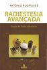 Radiestesia Avanada. Ensaio de Fsica Vibratria