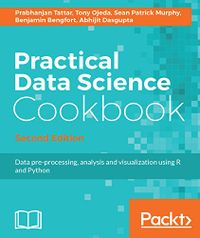 Practical Data Science Cookbook - Second Edition (English Edition)