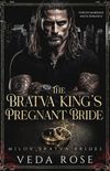 The Bratva Kings Pregnant Bride