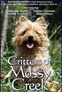 Critters Of Mossy Creek (The Mossy Creek Series Book 7) (English Edition)