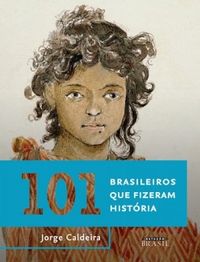 101 brasileiros que fizeram histria