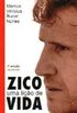 Zico - Uma lição de vida