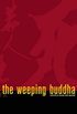 The Weeping Buddha (English Edition)