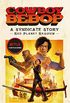 Cowboy Bebop: A Syndicate Story: Red Planet Requiem (English Edition)