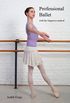 Professional Ballet with the Vaganova method