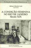 A Condio Feminina no Rio de Janeiro do Sc. XIX
