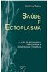 Sade e ectoplasma