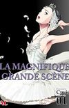 The Magnificent Grand Scene #01