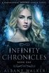 Infinity Chronicles Book One: A Paranormal Reverse Harem Series