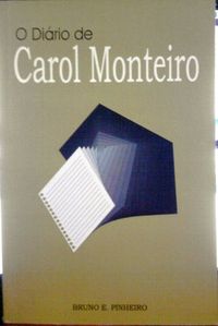O Dirio de Carol Monteiro