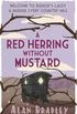 A Red Herring without Mustard