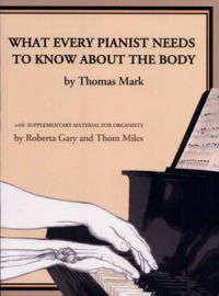 What every pianist needs to know about the body