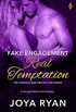 Fake Engagement, Real Temptation (Passion and Protection Book 1) (English Edition)