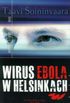 Wirus Ebola w Helsinkach