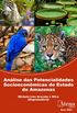 Anlise das Potencialidades Socioeconmicas do Estado do Amazonas