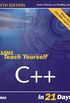 Sams Teach Yourself C++ in 21 Days (English Edition)