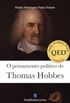O pensamento poltico de Thomas Hobbes (Kindle Edition)